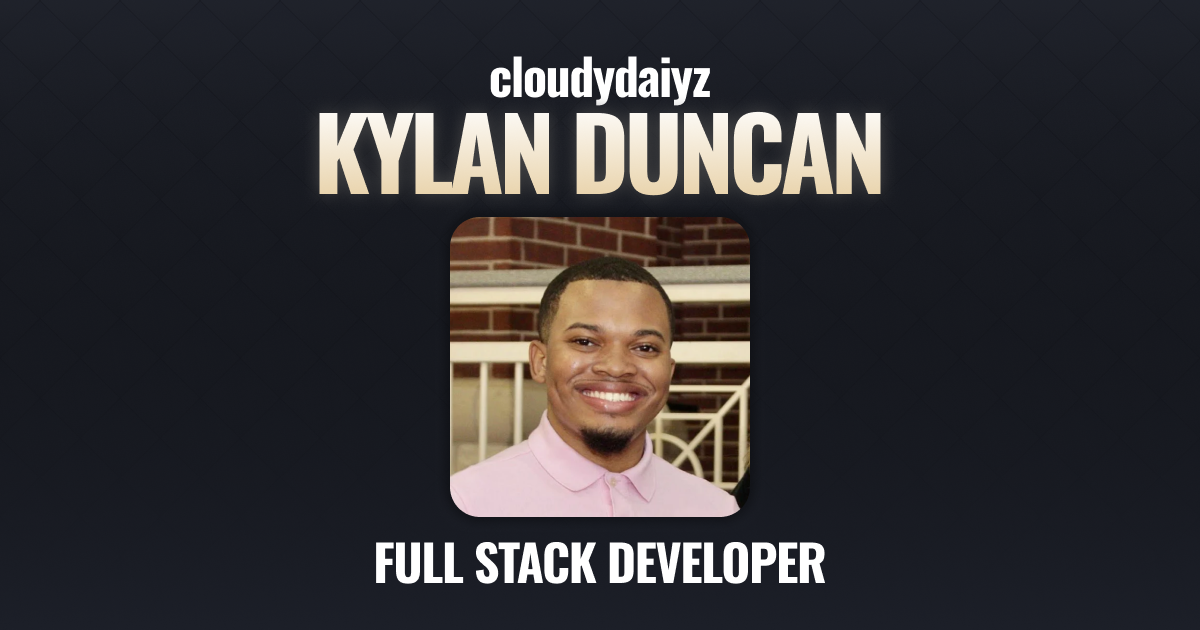 Kylan Duncan - Full Stack Engineer